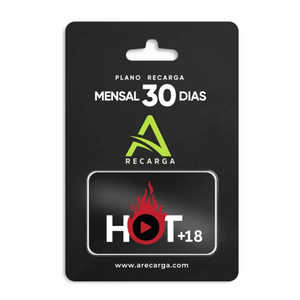 Hot 18+ - validez 30 dias
